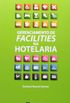 Gerenciamento de Facilities na Hotelaria