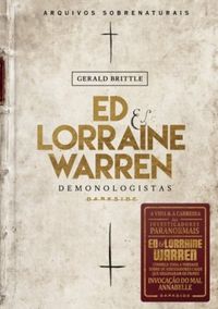Ed & Lorraine Warren: Demonologistas