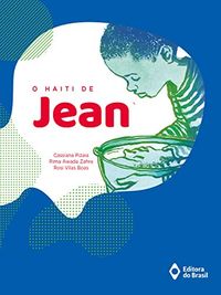 O Haiti de Jean (Mundo Sem Fronteiras)