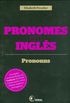 Pronomes em Ingls. Pronouns