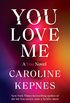 You Love Me: A You Novel (English Edition)