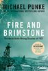 Fire and Brimstone: The North Butte Mining Disaster of 1917 (English Edition)