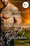 Das Schicksal des Highlanders - Highland Heroes: Erster Roman (German Edition)