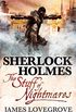 The Stuff of Nightmares (Sherlock Holmes) (English Edition)