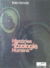 Histrias de Zoologia Humana