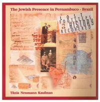 A Presena Judaica em Pernambuco - Brasil