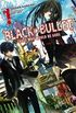 Black Bullet, Vol. 1