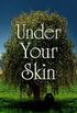 Under Your Skin (On The Record Book 2)
