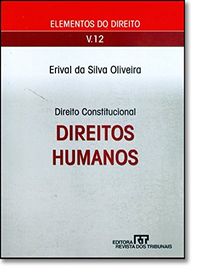 Direitos Humanos. Direito Constitucional