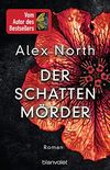 Der Schattenmrder: Roman (German Edition)