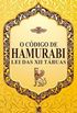 O Cdigo de Hamurabi