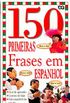 150 primeiras frases em espanhol