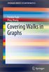 Covering Walks in Graphs (SpringerBriefs in Mathematics) (English Edition)