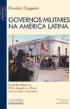 Governos Militares na Amrica Latina