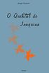 Quintal De Joaquina, O
