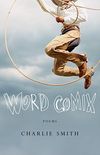 Word Comix: Poems (English Edition)