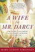 A Wife for Mr. Darcy (English Edition)