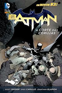 Batman. A Corte das Corujas - Volume 1