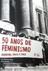 50 Anos de Feminismo
