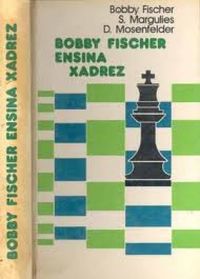 Bob Fisher ensina xadrez PDF