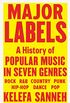 Major Labels: A History of Popular Music in Seven Genres (English Edition)