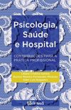 Psicologia, Sade e Hospital