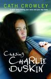 Chasing Charlie Duskin