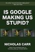 Is Google Making Us Stupid?