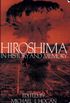 Hiroshima in History and Memory