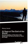 21 Days At The End of The World