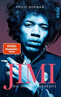 JIMI: Die Hendrix-Biografie (German Edition)