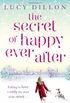 The Secret of Happy Ever After