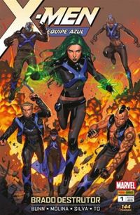 X-Men: Equipe Azul, Vol. 1