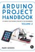 Arduino Project Handbook, Volume II: 2