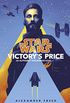 Star Wars: Victorys Price (English Edition)