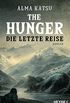The Hunger - Die letzte Reise: Roman (German Edition)
