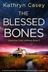 The Blessed Bones: A pulse-pounding crime thriller packed full of suspense (Detective Clara Jefferies Book 3) (English Edition)