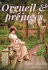 Orgueil et prjugs: un roman sentimental historique de Jane Austen (French Edition)