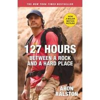 127 Hours: Between a Rock and a Hard Place
