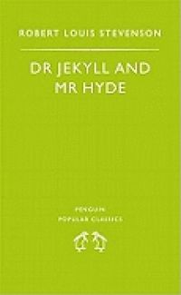 The Strange Case of Dr. Jekyll e Mr. Hyde
