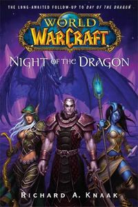 World of Warcraft: Night of the Dragon (English Edition)