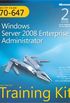 MCITP Self-Paced Training Kit (Exam 70-647): Windows Server 2008 Enterprise Administrator, 2nd Edition