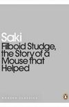 Filboid Studge, the Story of a Mouse That Helped