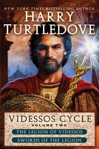 Videssos Cycle: Volume Two: Legion of Videssos and Swords of the Legion (The Videssos Cycle Book 2) (English Edition)
