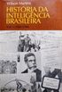 Histria da Inteligncia Brasileira - Volume I