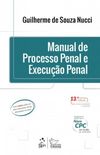 Manual de Processo Penal e Execuo Penal