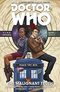 Doctor Who: The Eleventh Doctor Volume 6 - The Malignant Truth