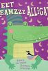 Alligator (Sweet Dreamzzz)