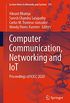 Computer Communication, Networking and IoT: Proceedings of ICICC 2020 (Lecture Notes in Networks and Systems Book 197) (English Edition)