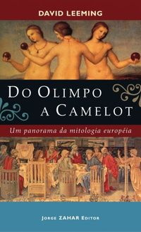 Do Olimpo a Camelot